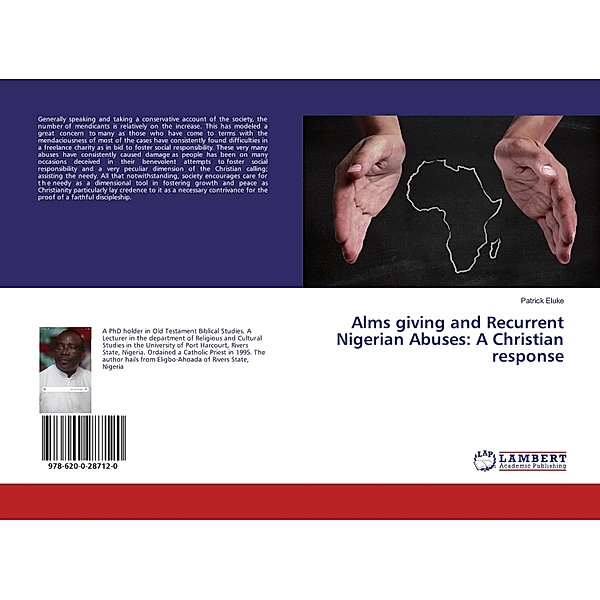 Alms giving and Recurrent Nigerian Abuses: A Christian response, Patrick Eluke