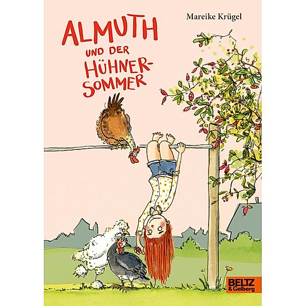 Almuth und der Hühnersommer, Mareike Krügel