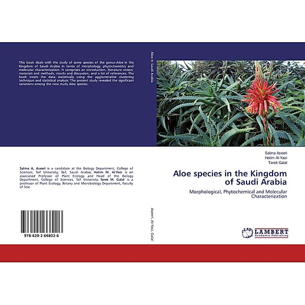 Aloe species in the Kingdom of Saudi Arabia, Salma Aseeri, Hatim Al-Yasi, Tarek Mohammed Galal