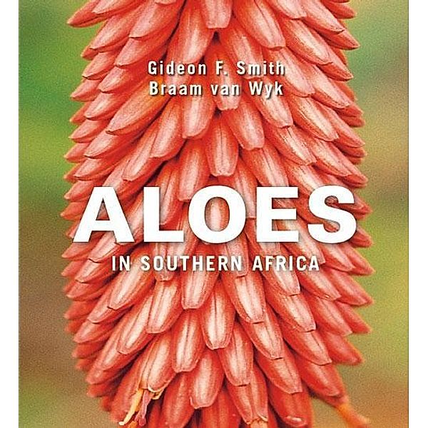 Aloes in Southern Africa, Gideon Smith