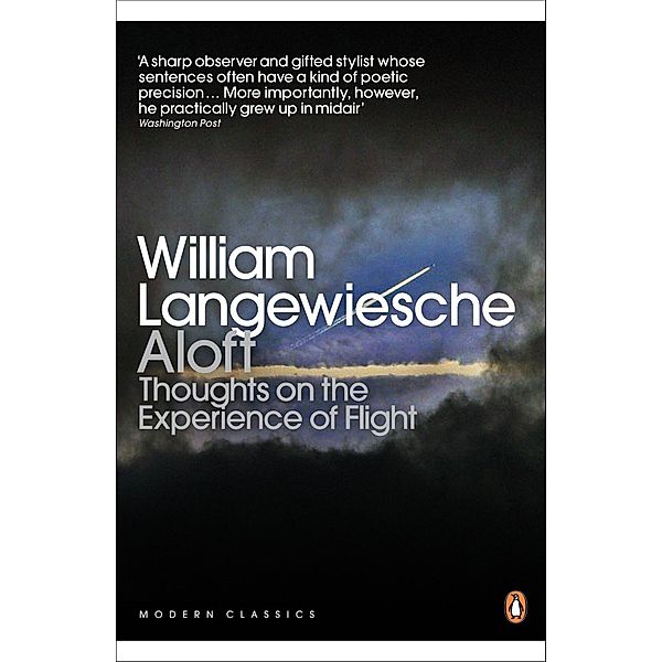 Aloft / Penguin Modern Classics, William Langewiesche