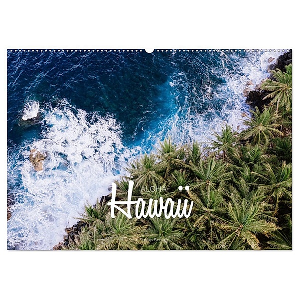 Aloha Hawaii (Wandkalender 2024 DIN A2 quer), CALVENDO Monatskalender, Stefan Becker