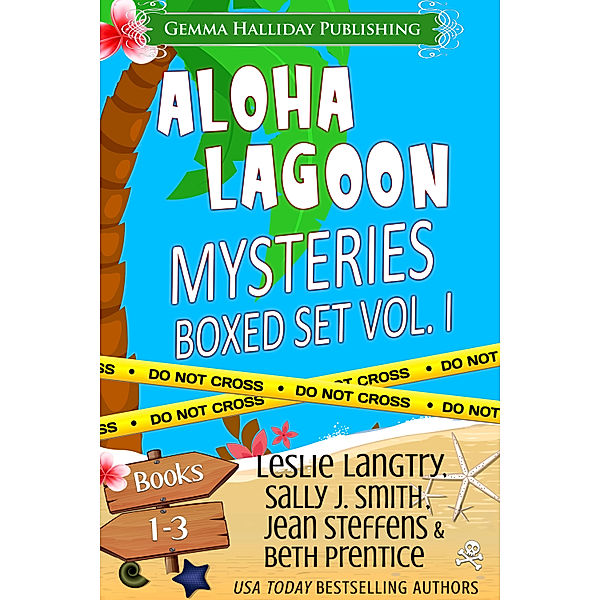 Aloha Lagoon Mysteries: Aloha Lagoon Mysteries Boxed Set Vol. I (Books 1-3), Sally J. Smith, Leslie Langtry, Jean Steffens, Beth Prentice