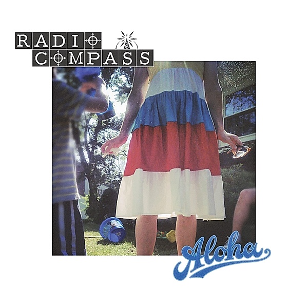 Aloha (Lim.Ed./Blue Vinyl), Radio Compass