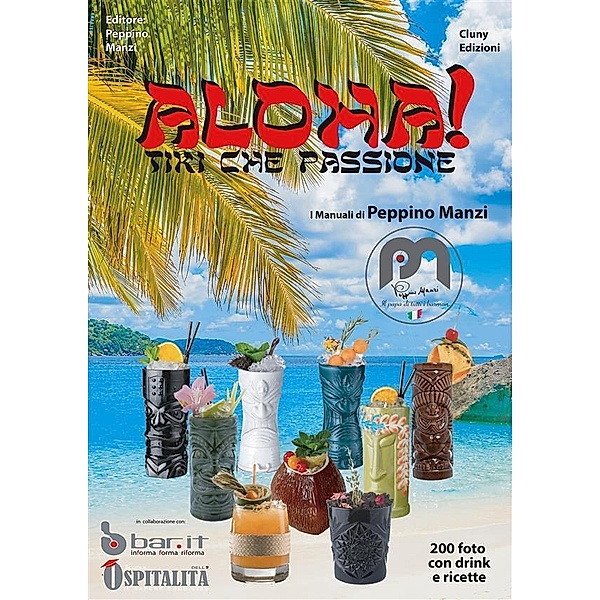Aloha! Tiki che passione, Peppino Manzi