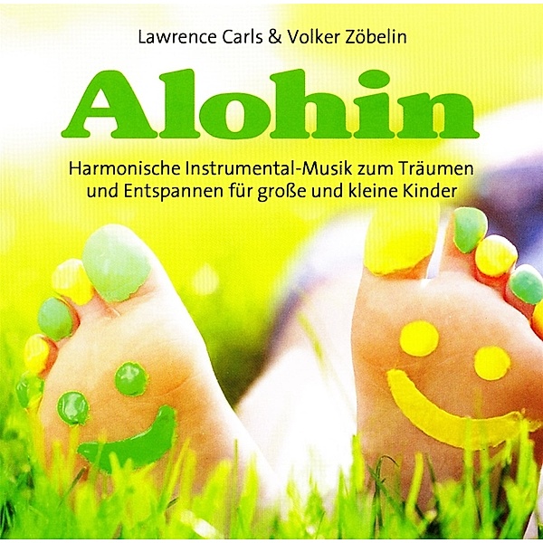 Alohin-Entspannungsmusik Für Kinder, Lawrence Carls, Volker Zöbelin