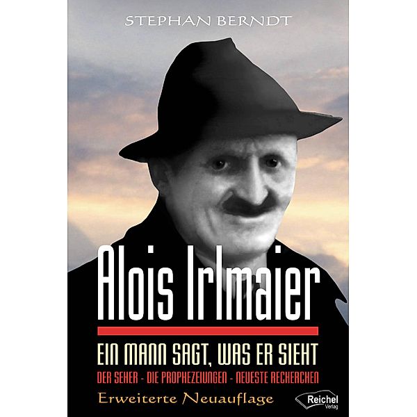 Alois Irlmaier, Stephan Berndt