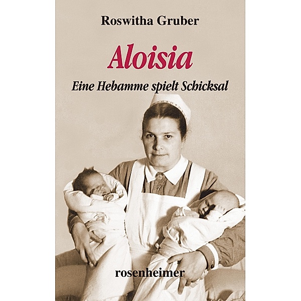 Aloisia, Roswitha Gruber
