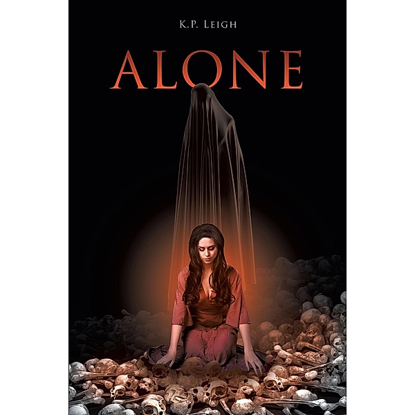 Alone, K. P. Leigh
