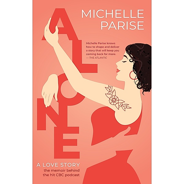 Alone: A Love Story, Michelle Parise