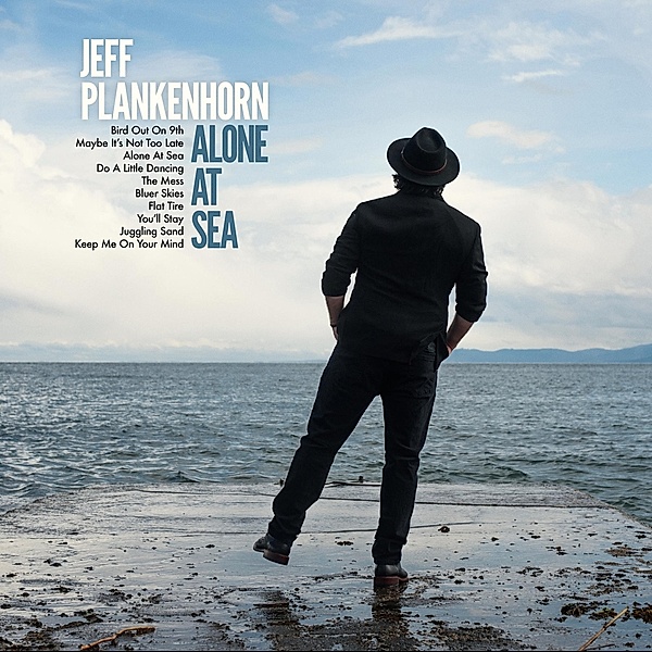 Alone At Sea, Jeff Plankenhorn