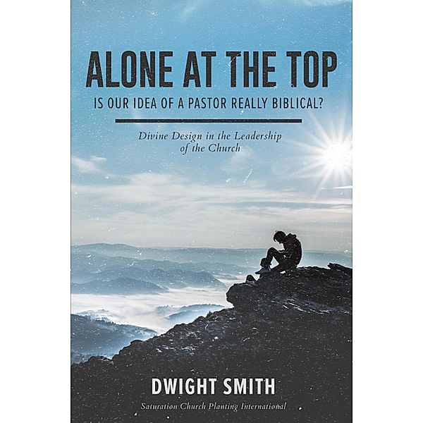 Alone At the Top, Dwight Smith