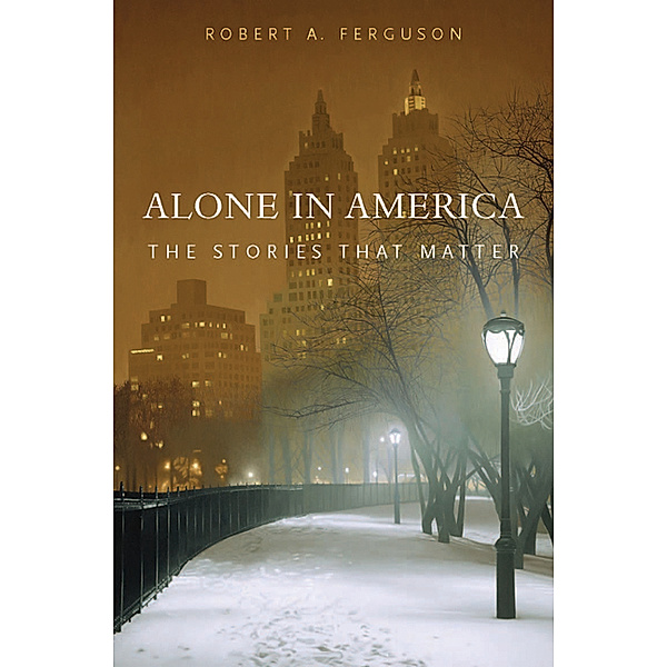 Alone in America, Robert A. Ferguson