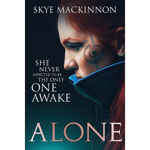 Alone (The Mars Diaries, #1) / The Mars Diaries, Skye Mackinnon