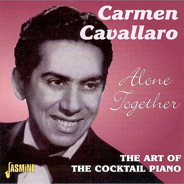 Alone Together, Carmen Cavallaro
