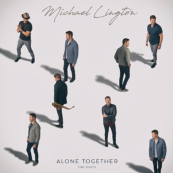 Alone Together: The Duets, Michael Lington