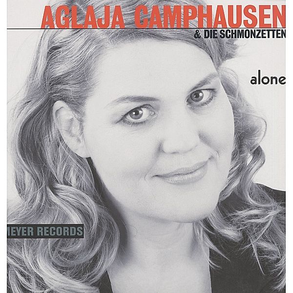 Alone (Vinyl), Aglaja Camphausen, Die Schmonzetten