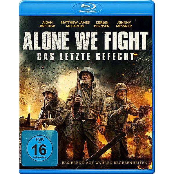 Alone We Fight - Das letzte Gefecht