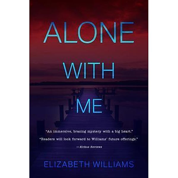 Alone with Me, Elizabeth Williams