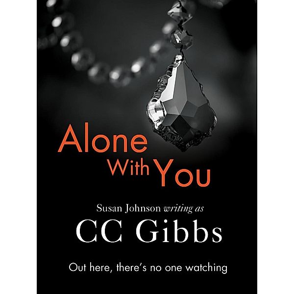 Alone With You, CC Gibbs
