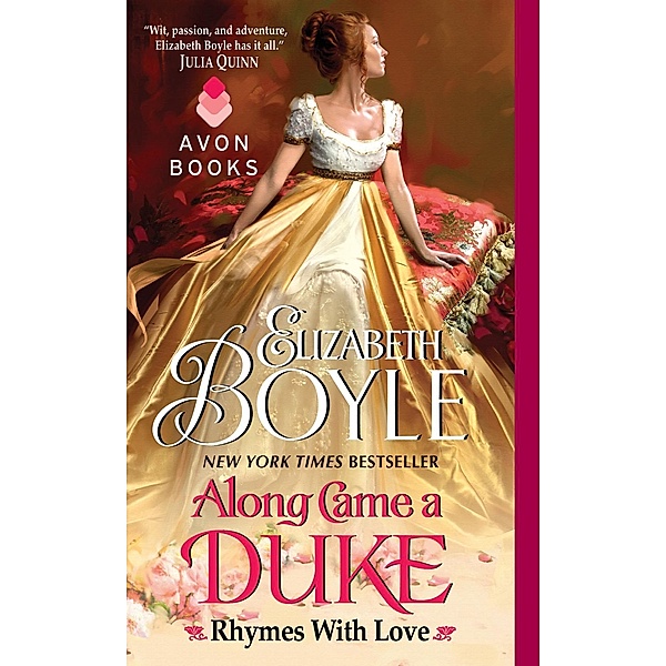 Along Came a Duke / Rhymes With Love, Elizabeth Boyle