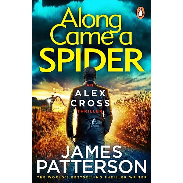 Along Came a Spider / Alex Cross Bd.1, James Patterson