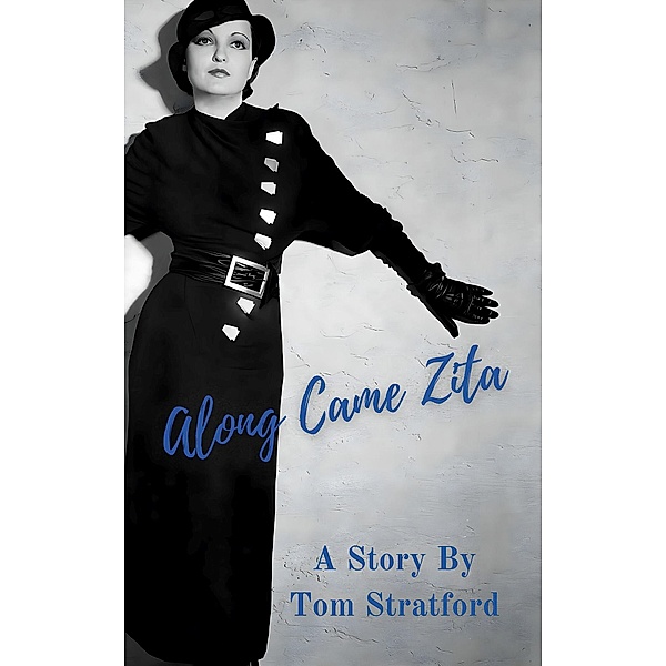 Along Came Zita, Tom Stratford