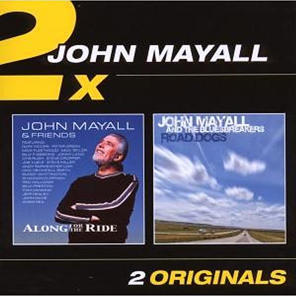 Along For The Ride/Road Dogs 2 In 1, John Mayall