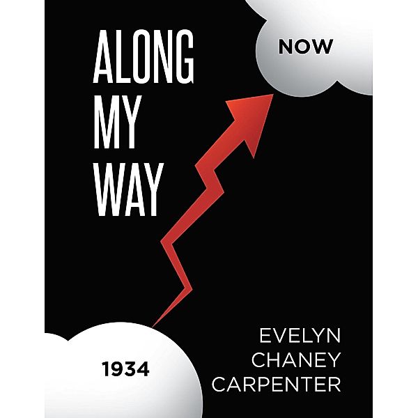 Along My Way, Evelyn Chaney Carpenter