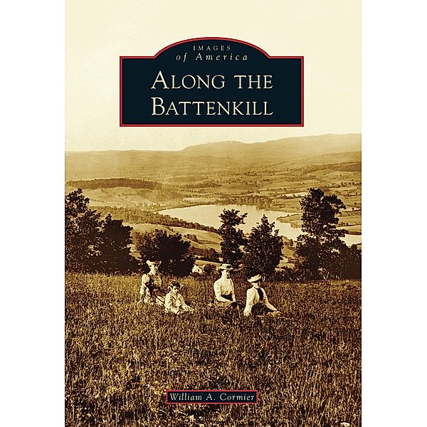 Along the Battenkill, William A. Cormier