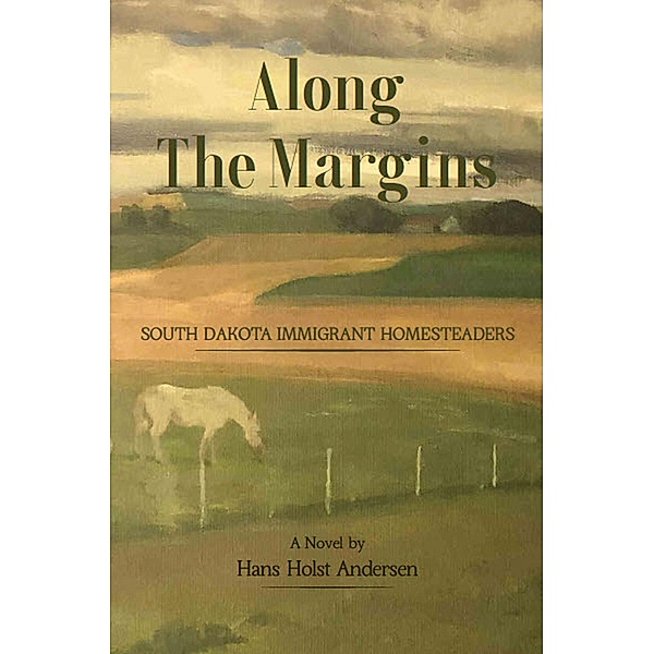 Along The Margins, Hans Holst Andersen