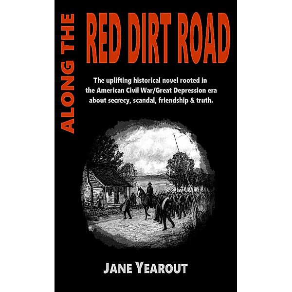 Along the Red Dirt Road, Jane Yearout