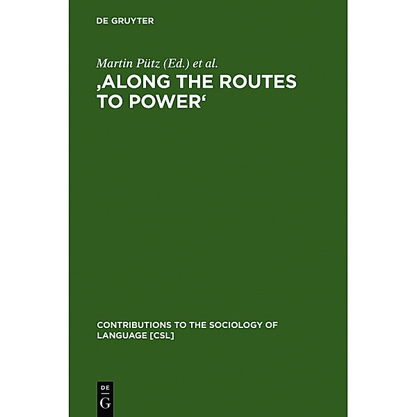 'Along the Routes to Power'