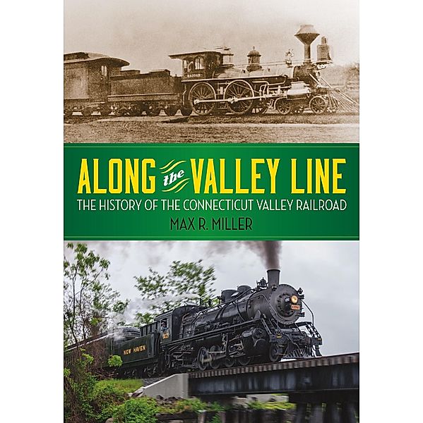 Along the Valley Line / Garnet Books, Max R. Miller