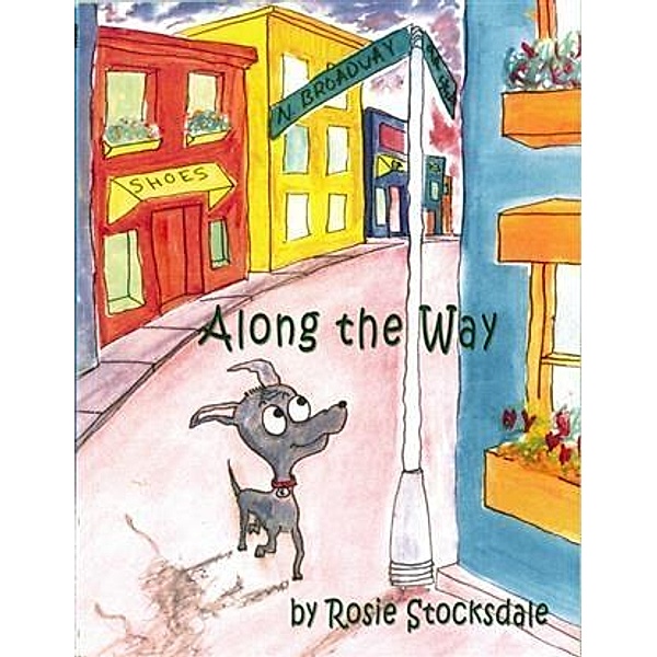 Along the Way, Rosie Stocksdale