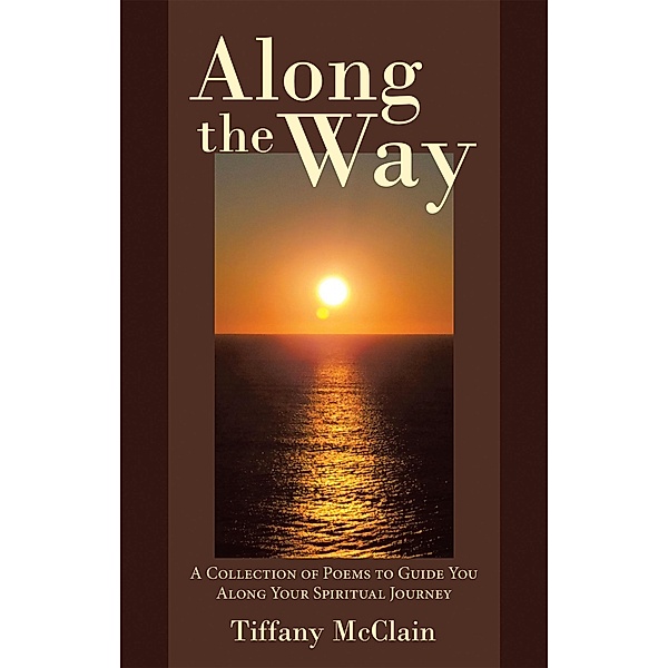 Along the Way, Tiffany McClain