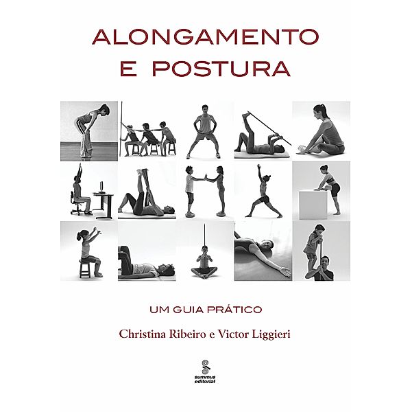 Alongamento e postura, Christina Ribeiro, Victor Liggieri