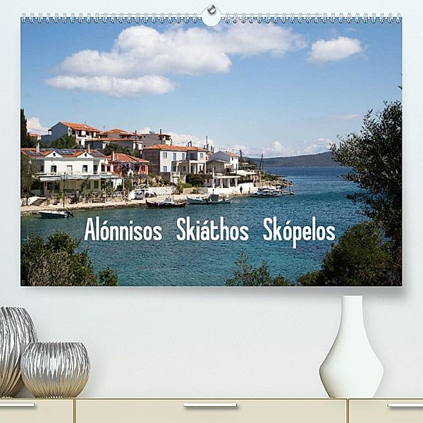 Alónnisos, Skiáthos, Skópelos (Premium, hochwertiger DIN A2 Wandkalender 2023, Kunstdruck in Hochglanz), Winfried Rusch - www.w-rusch.de