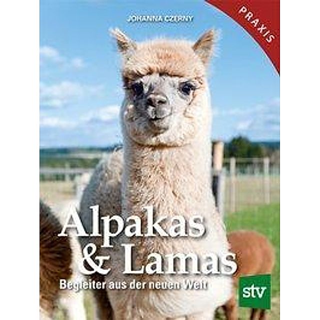 Alpakas & Lamas Buch von Johanna Czerny versandkostenfrei bei Weltbild.de