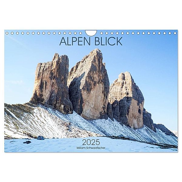 ALPEN BLICK (Wandkalender 2025 DIN A4 quer), CALVENDO Monatskalender, Calvendo, Fotografin Schwarzfischer Miriam