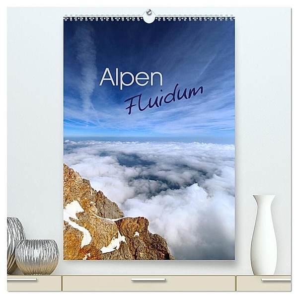 Alpen Fluidum (hochwertiger Premium Wandkalender 2024 DIN A2 hoch), Kunstdruck in Hochglanz, Stefan Mosert