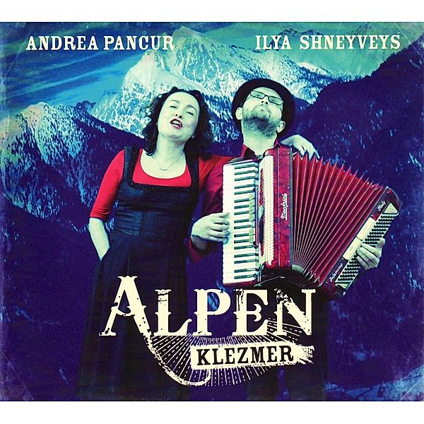 Alpen Klezmer, Andrea Pancur, Ilya Shneyveys