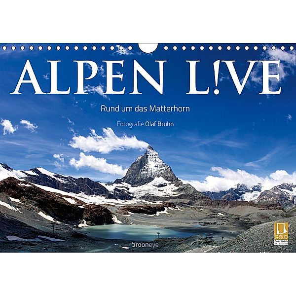 Alpen live - Rund um das Matterhorn (Wandkalender 2019 DIN A4 quer), Olaf Bruhn