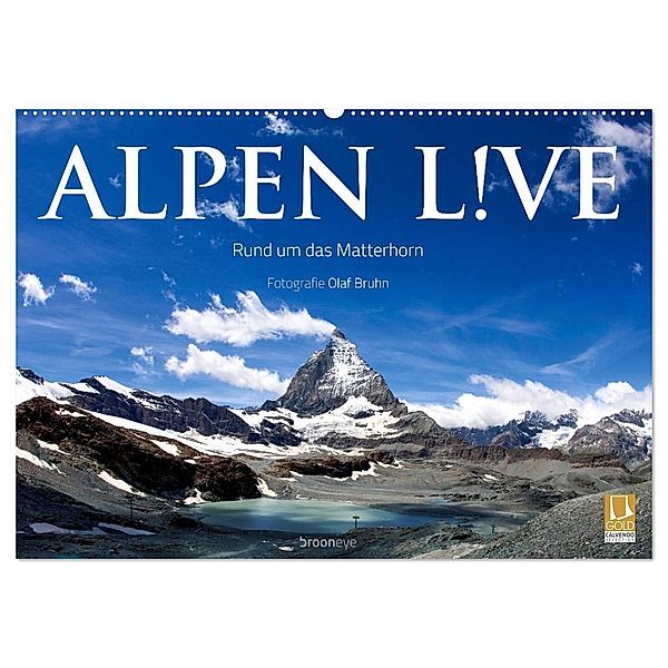 Alpen live - Rund um das Matterhorn (Wandkalender 2024 DIN A2 quer), CALVENDO Monatskalender, Olaf Bruhn