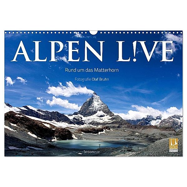 Alpen live - Rund um das Matterhorn (Wandkalender 2025 DIN A3 quer), CALVENDO Monatskalender, Calvendo, Olaf Bruhn