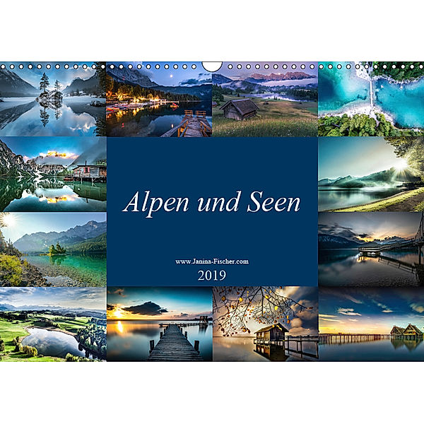 Alpen und Seen (Wandkalender 2019 DIN A3 quer), Janina Fischer