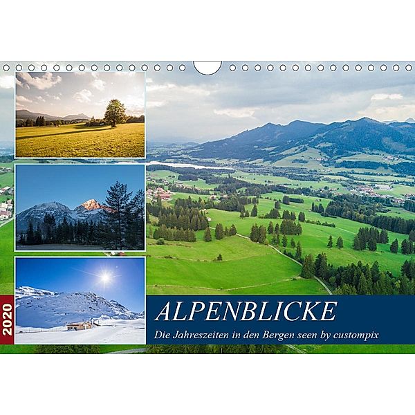 Alpenblicke (Wandkalender 2020 DIN A4 quer)