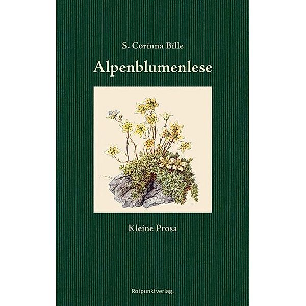 Alpenblumenlese, S. Corinna Bille