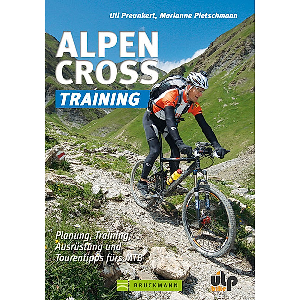 Alpencross-Training, Uli Preunkert, Marianne Pietschmann