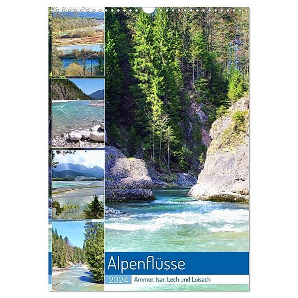 Alpenflüsse - Ammer, Isar, Lech und Loisach (Wandkalender 2024 DIN A3 hoch), CALVENDO Monatskalender, Michaela Schimmack